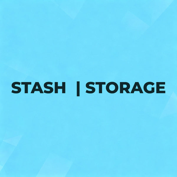 Stash | Storage